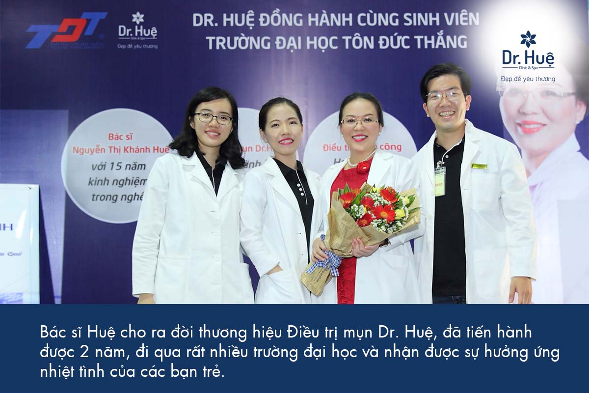 Bác Sĩ Khánh Huệ từng bước xây dựng trung tâm điều tị mụn Dr.Huệ