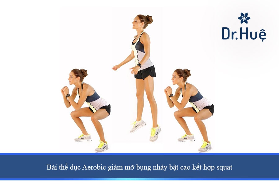  Bài thể dục aerobic giảm mỡ bụng nhảy bật cao kết hợp squat 