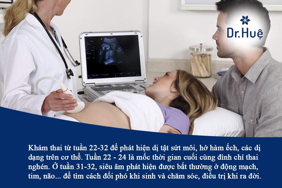 Mốc khám thai quan trọng thứ 3 từ tuần 22-32
