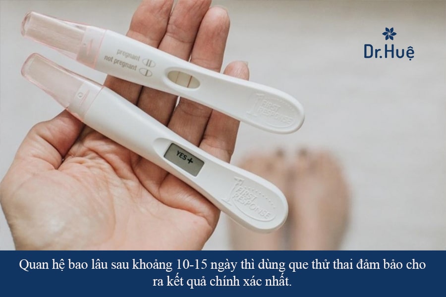 Quan hệ bao lâu thì dùng que thử thai được?