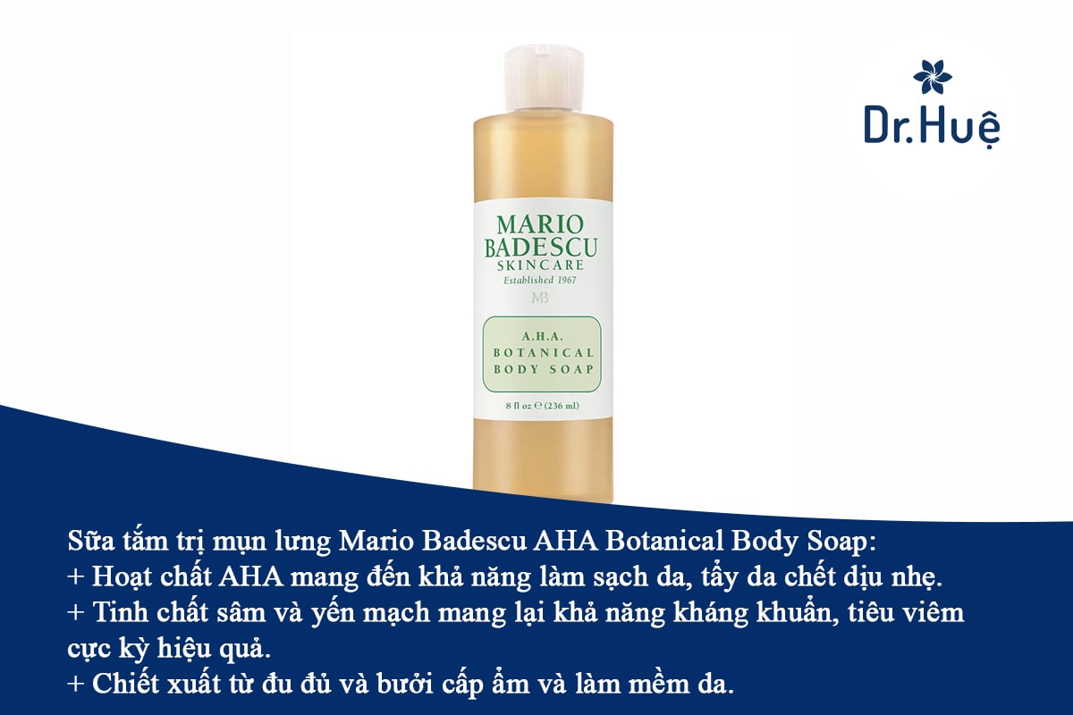 Sữa tắm trị mụn lưng Mario Badescu AHA Botanical Body Soap
