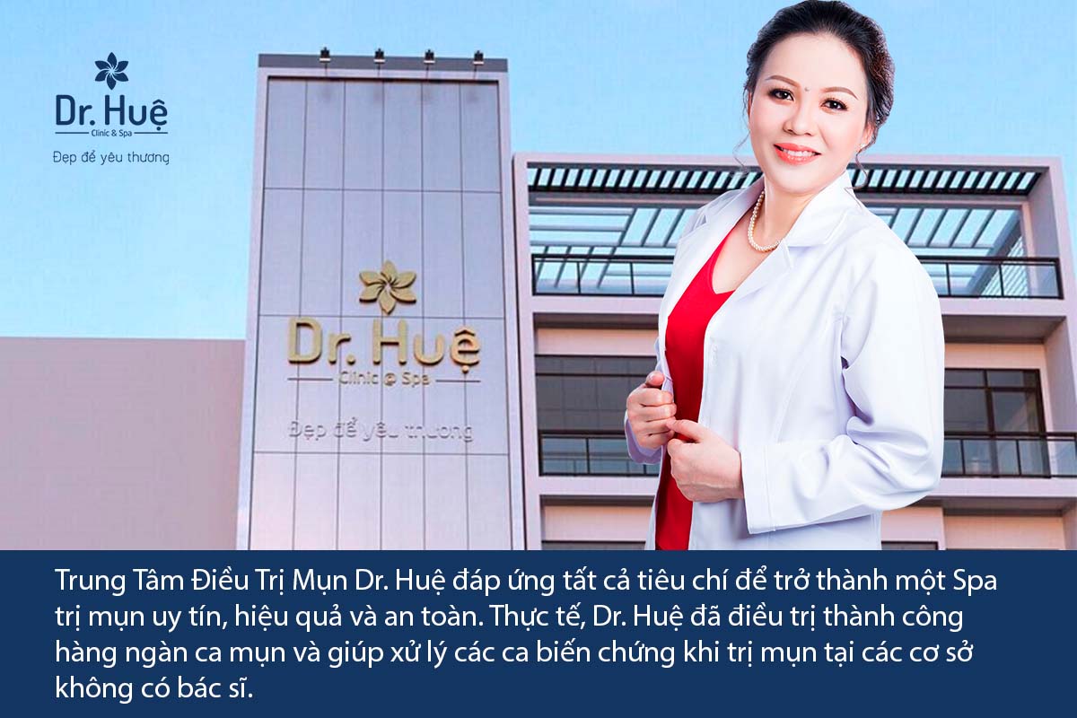 Dr. Huệ trung tâm điều trị mụn uy tín tại Gò Vấp